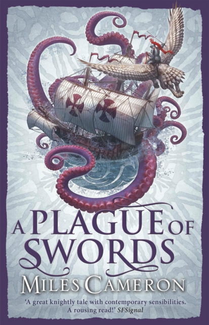 Plague of Swords - Miles Cameron