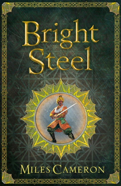 Bright Steel - Miles Cameron