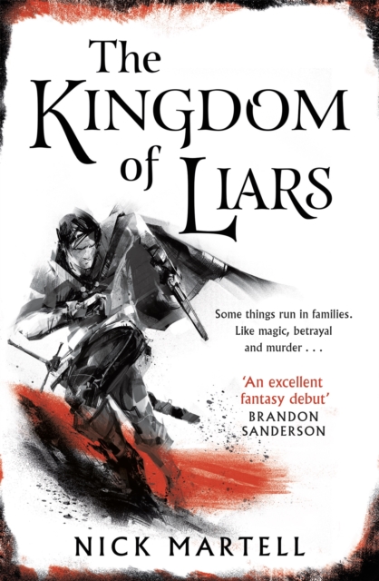 Kingdom of Liars - Nick Martell