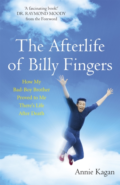 Afterlife of Billy Fingers - Annie Kagan
