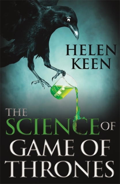 Coperta cărții 'Science of Game of Thrones - Helen Keen'