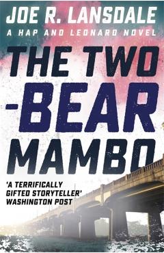 Coperta cărții 'Two-Bear Mambo - Joe R. Lansdale'