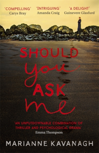 Should You Ask Me - Marianne Kavanagh