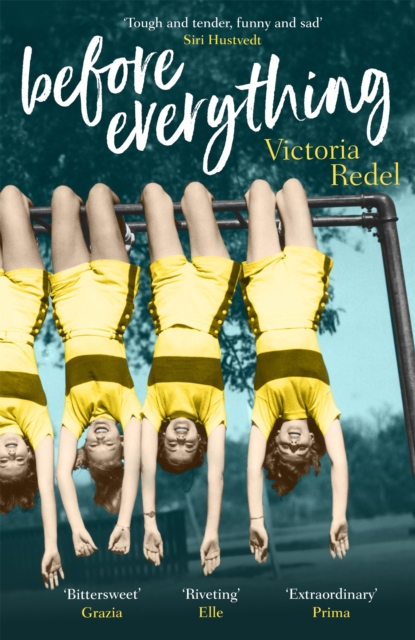 Before Everything - Victoria Redel