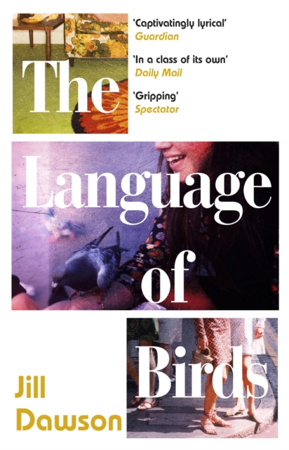 Language of Birds - Jill Dawson