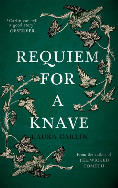 Requiem for a Knave - Laura Carlin