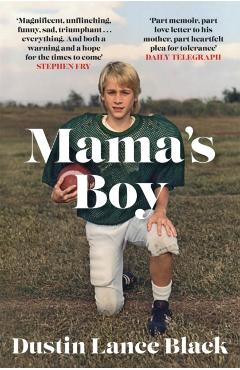 Coperta cărții 'Mama's Boy - Dustin Lance Black'