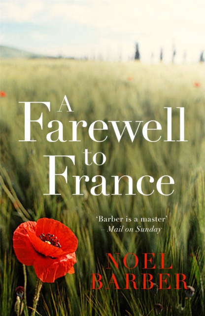 Farewell to France - Noel Barber