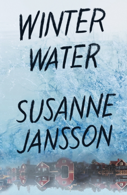 Winter Water - Susanne Jansson