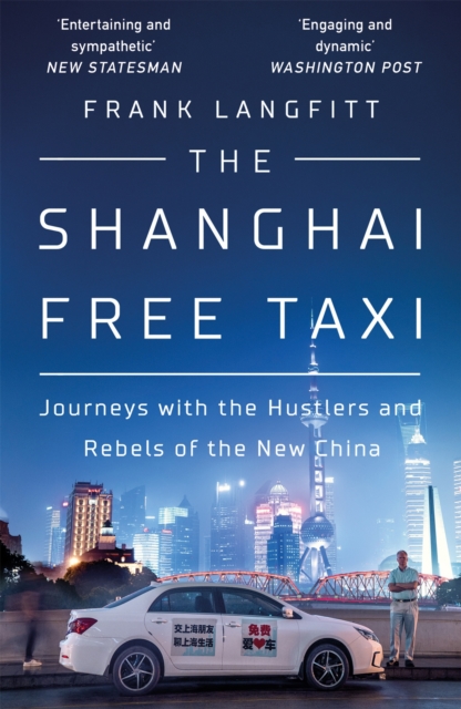 Shanghai Free Taxi - Frank Langfitt