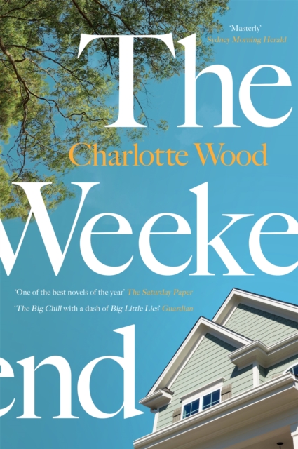 Weekend - Charlotte Wood