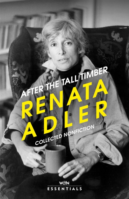 Coperta cărții 'After the Tall Timber - Renata Adler'