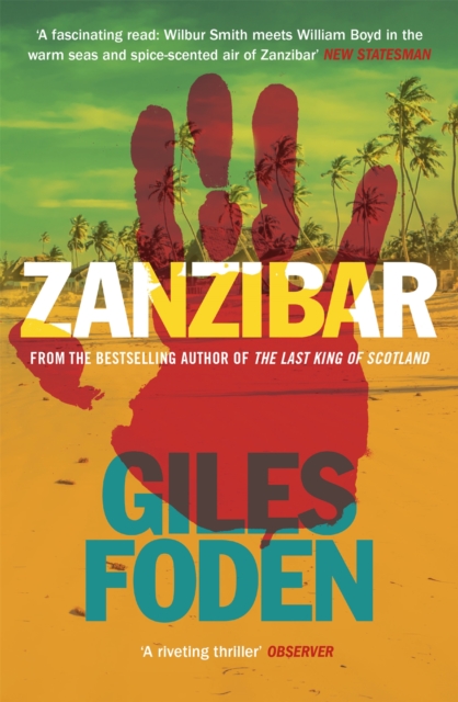 Zanzibar - Giles Foden