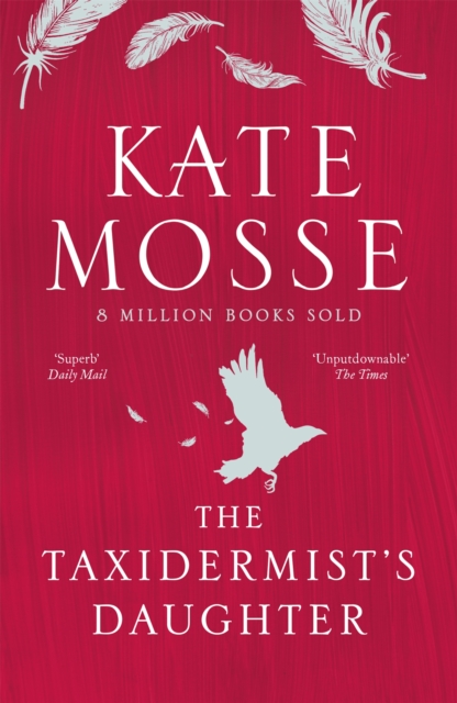 Taxidermist's Daughter - Kate Mosse