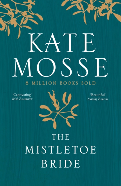 Mistletoe Bride and Other Haunting Tales - Kate Mosse