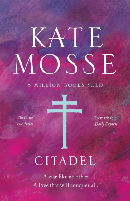 Citadel - Kate Mosse