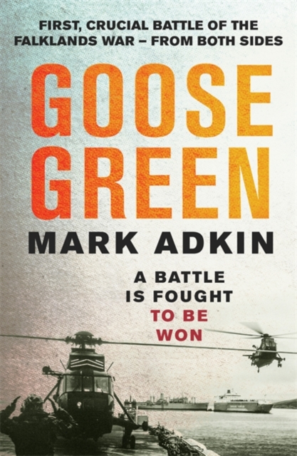 Goose Green - Mark Adkin