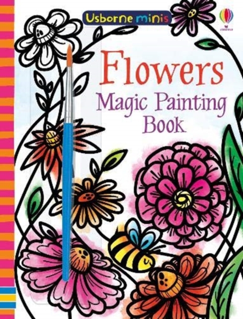 Flowers Magic Painting Book - Fiona Watt