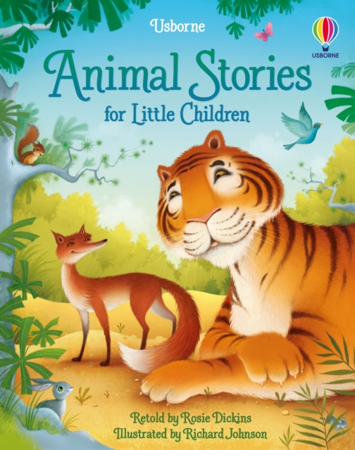 Animal Stories for Little Children - Rosie Dickins