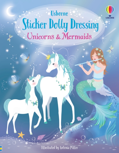 Unicorns and Mermaids - Fiona Watt