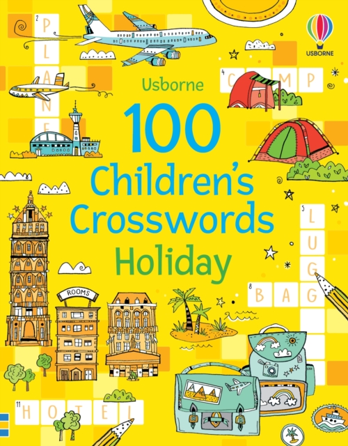 100 Children's Crosswords: Holiday - Phillip Clarke