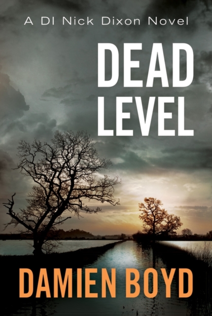 Dead Level - Damien Boyd