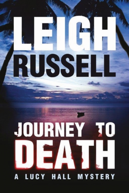 Journey to Death - Leigh Russell