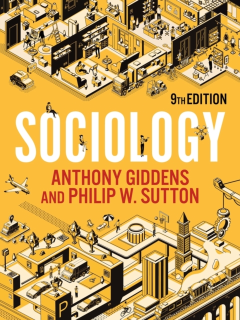 Sociology - Anthony (london School Of Economics And Political Science)|sutton Giddens