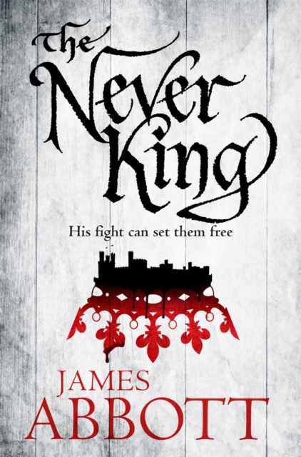 Never King - James Abbott