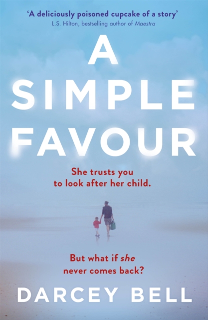 Simple Favour - Darcey Bell