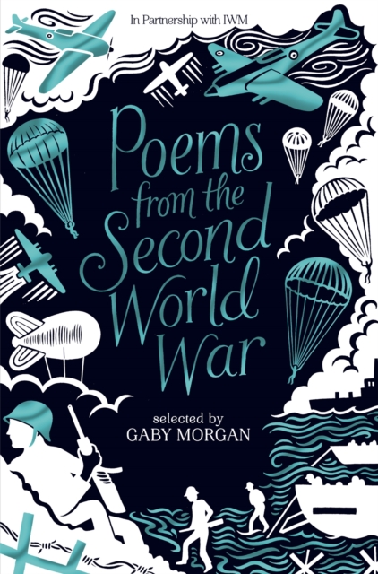 Poems from the Second World War - Gaby Morgan