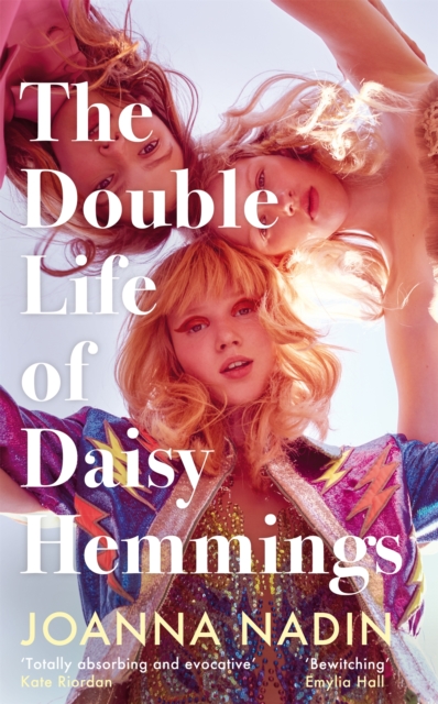 Double Life of Daisy Hemmings - Joanna Nadin