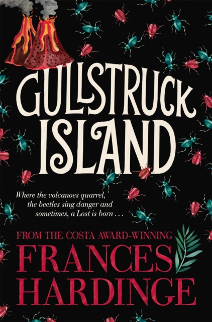 Gullstruck Island - Frances Hardinge