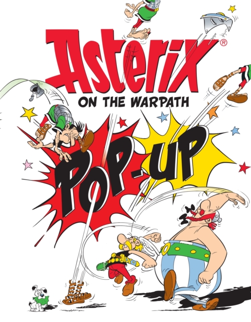 Asterix: Asterix On The Warpath Pop-Up - Rene Goscinny