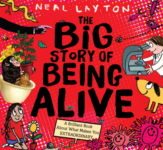 Big Story of Being Alive - Neal Layton