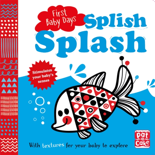 First Baby Days: Splish Splash - 