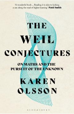 Coperta cărții 'Weil Conjectures - Karen Olsson'