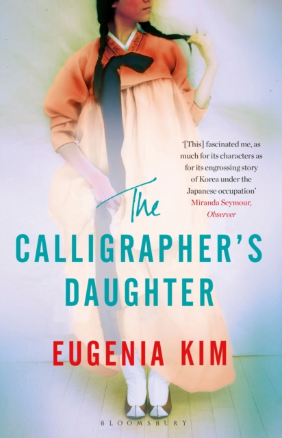 Calligrapher's Daughter - Eugenia Kim