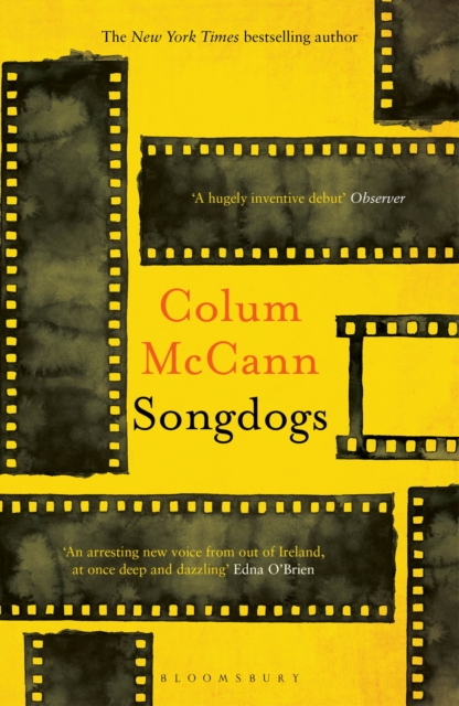 Songdogs - Colum Mccann