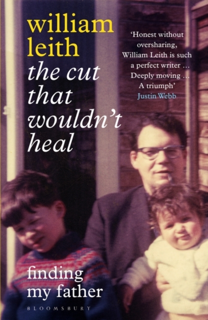 Cut that Wouldn't Heal - William Leith