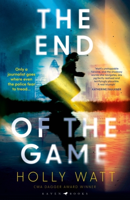 End of the Game - Holly Watt