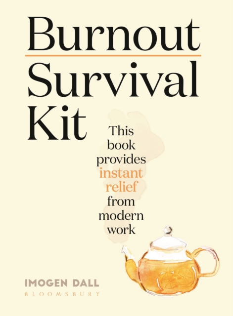 Burnout Survival Kit - Ms Imogen Dall