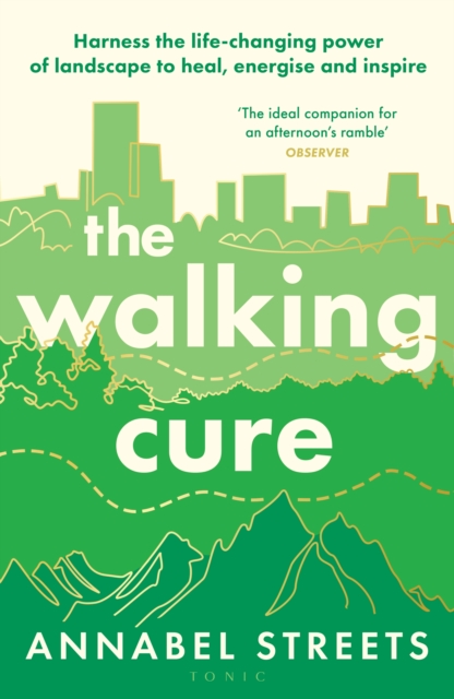 Walking Cure - Annabel Streets