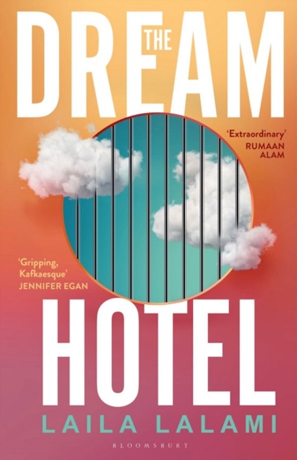 The Dream Hotel - Laila Lalami