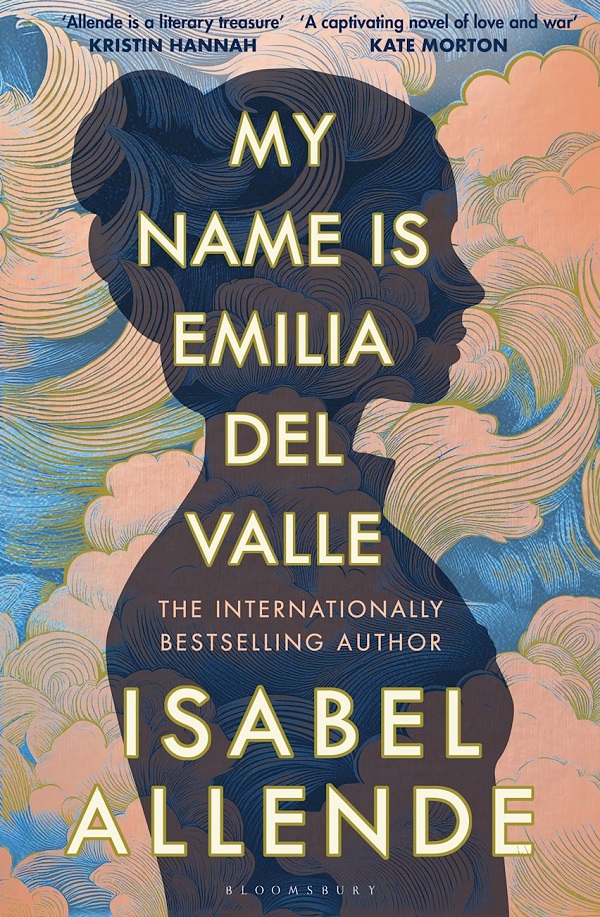 My Name is Emilia del Valle - Isabel Allende