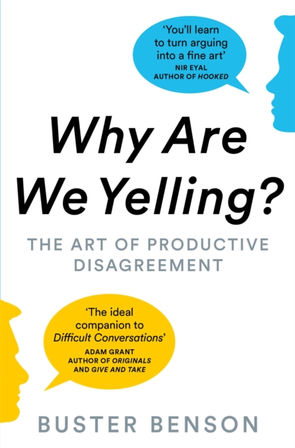 Why Are We Yelling? - Buster Benson