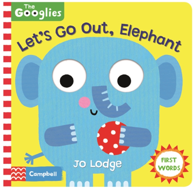 Let's Go Out, Elephant - Campbell Books