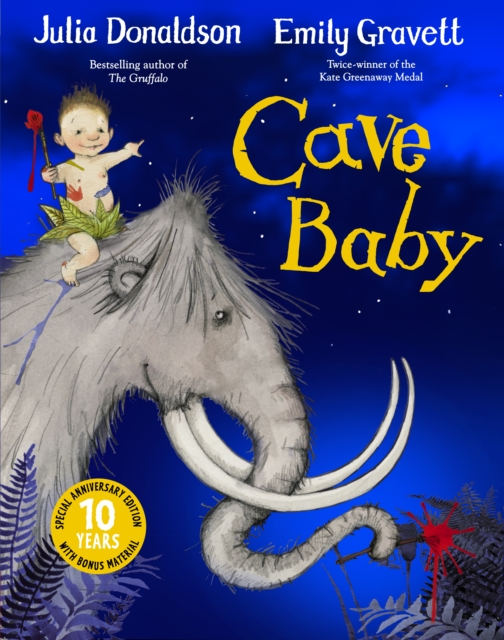 Cave Baby 10th Anniversary Edition - Julia Donaldson