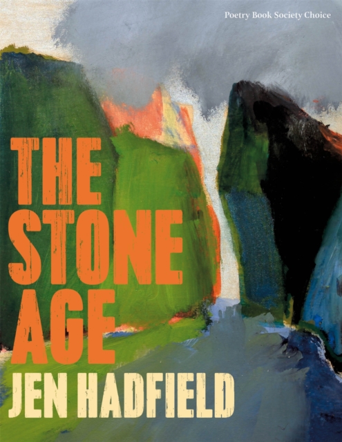 Stone Age - Jen Hadfield