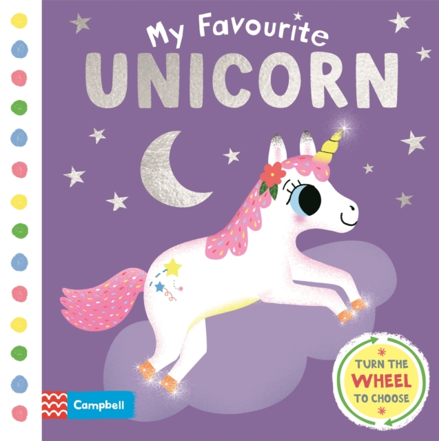 My Favourite Unicorn - Campbell Books